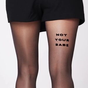 Saint Sass Tights “Not Your Babe”